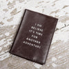 SOOTHI GENUINE LEATHER “ANOTHER ADVENTURE” PASSPORT COVER